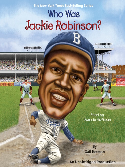 Title details for Who Was Jackie Robinson? by Gail Herman - Available
